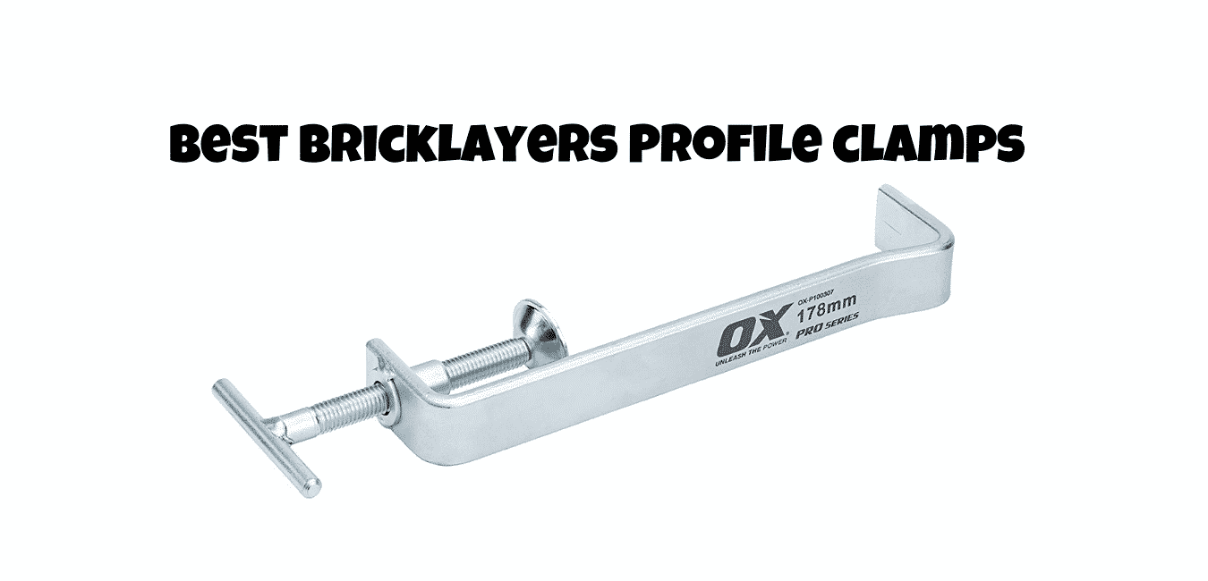 Best Bricklayers Profile Clamps