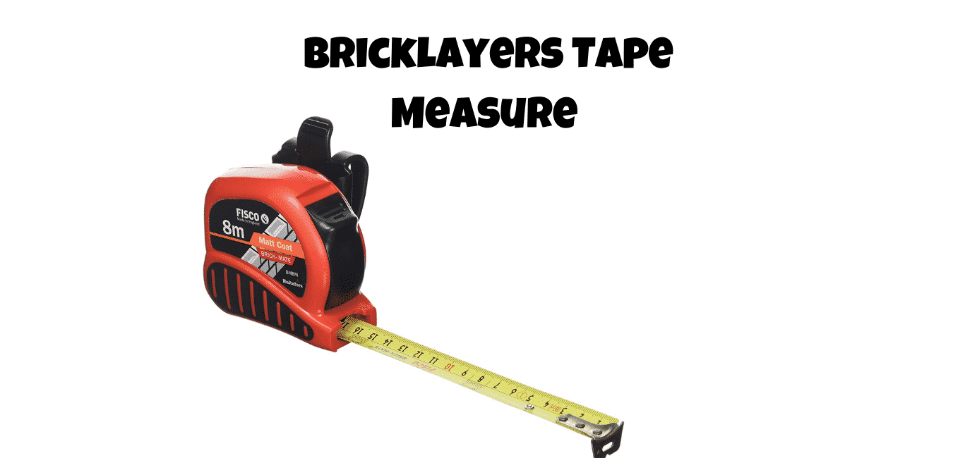 Best Bricklayers Tape Measure