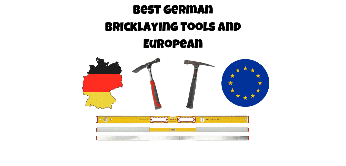 Best German Bricklaying Tools and European