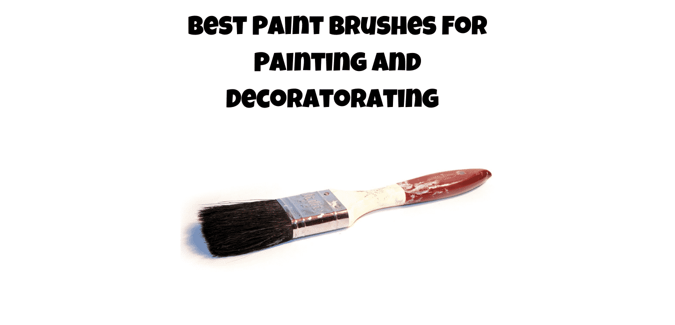 best paint brushes