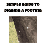 Simple Guide to Digging a footing
